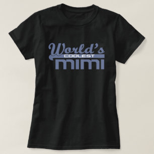World's Coolest Mimi T-Shirt