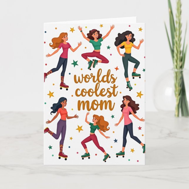 Worlds Coolest Mom Roller Skate Card (Front)