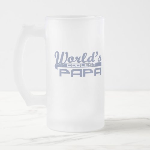 Worlds Coolest Papa Frosted Glass Beer Mug