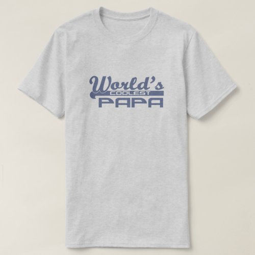 Worlds Coolest Papa T_Shirt
