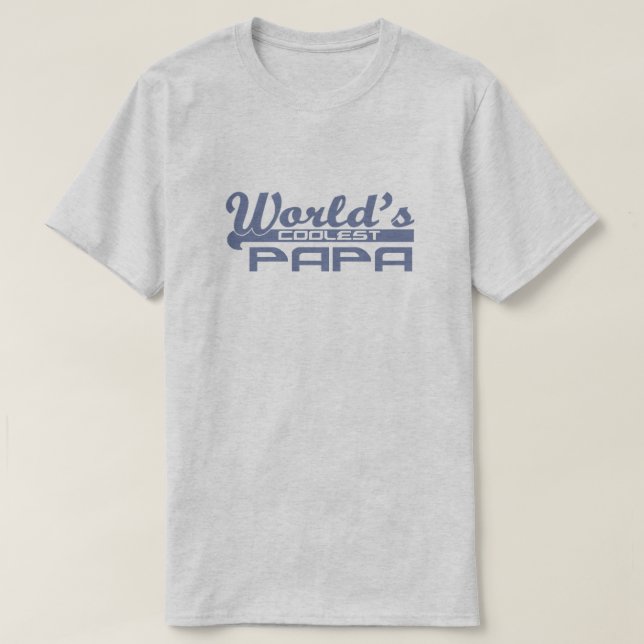 World's Coolest Papa T-Shirt (Design Front)