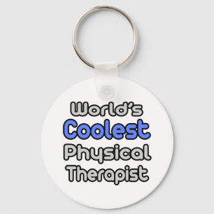 World's Coolest Physical Therapist Keychain