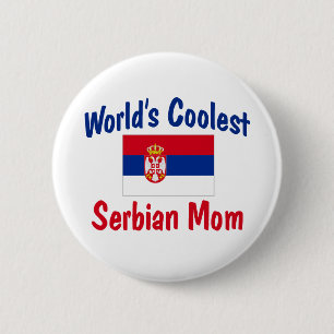 World's Coolest Serbian Mom Gift Pinback Button