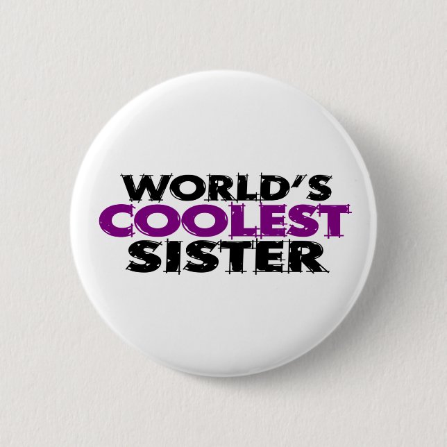 Worlds Coolest Sister Button (Front)