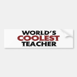Worlds Coolest Teacher Bumper Sticker