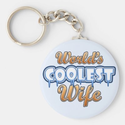 World's Coolest Wife Keychain