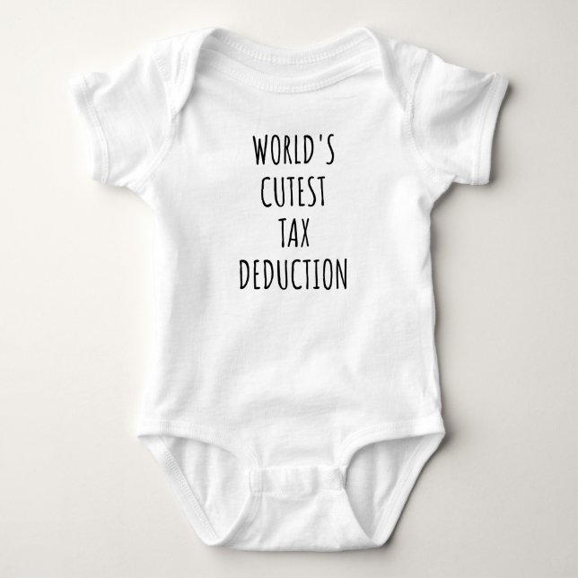 World's Cutest Tax Deduction Funny Baby Reveal Bodysuit (Front)