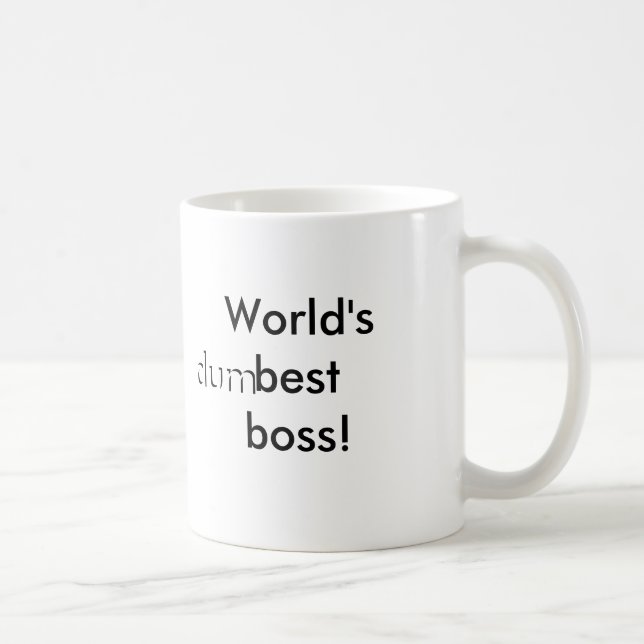 World's (dum)best boss coffee mug (Right)