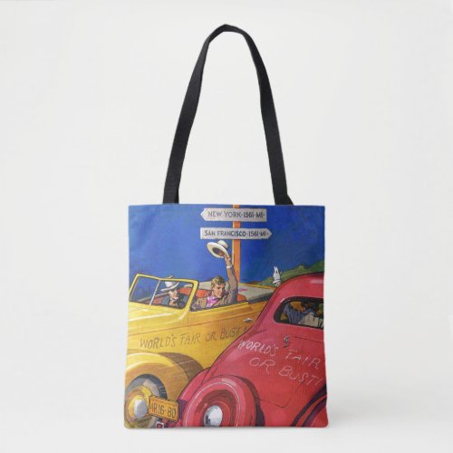 Worlds Fair or Bust Tote Bag