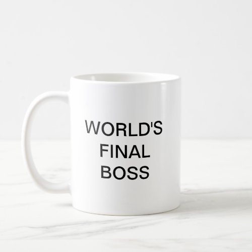 Worlds Final Boss Coffee Mug
