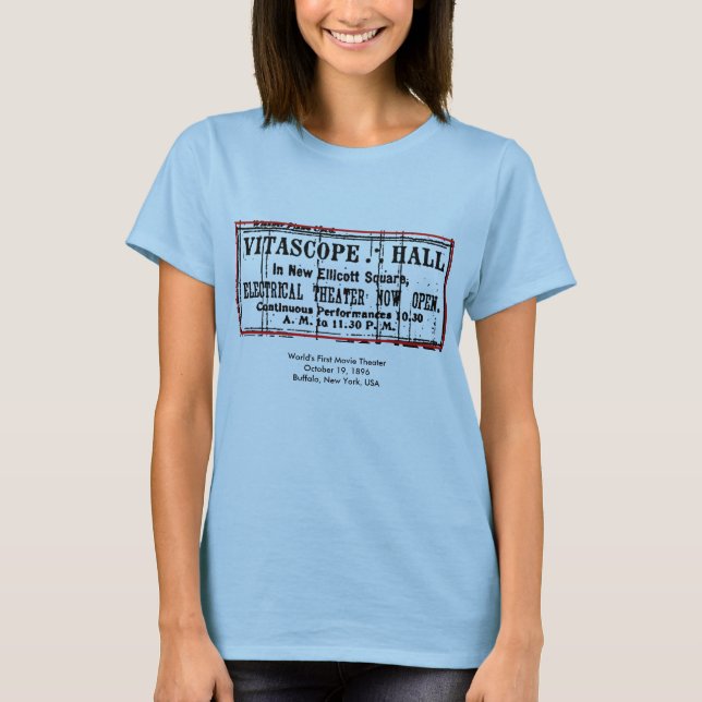 Worlds' First Movie Theater - Vitascope Hall T-Shirt (Front)
