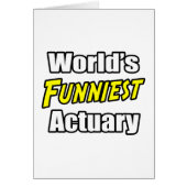 World's Funniest Actuary (Front)