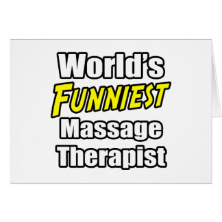 World's Funniest Massage Therapist Cards