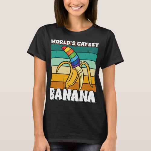 Worlds Gayest Banana for gayes T_Shirt