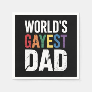 World's Gayest Dad LGBTQ Gay Pride Ally Rainbow Napkins
