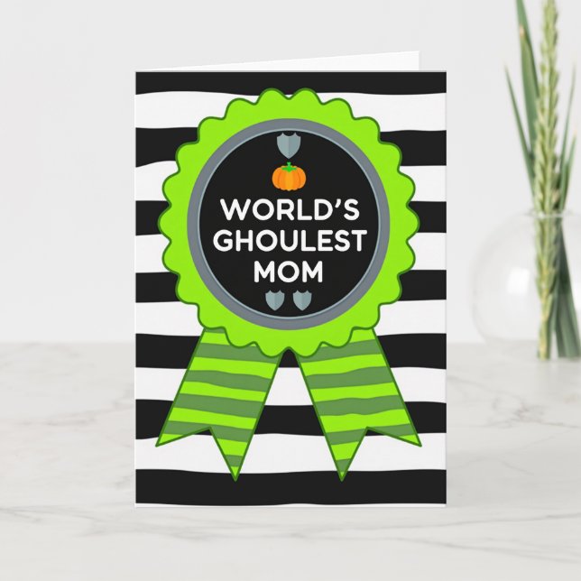 Worlds Ghoulest Mom Award Card (Front)