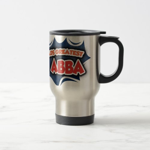 Worlds Greatest Abba Travel Mug