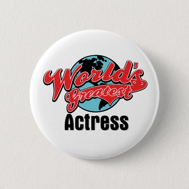 Worlds Greatest Actress Pinback Button (Front)