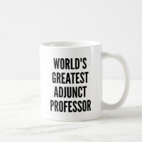Worlds Greatest Adjunct Professor