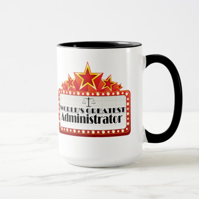 World's Greatest Administrator Mug (Right)