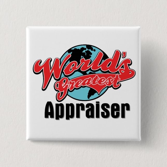 World's Greatest Appraiser Button (Front)