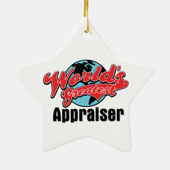 Worlds Greatest Appraiser Ceramic Ornament (Back)