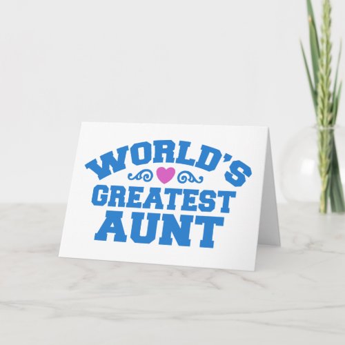 Worlds Greatest Aunt Card