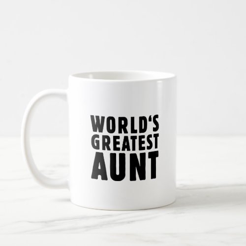 Worlds greatest aunt coffee mug