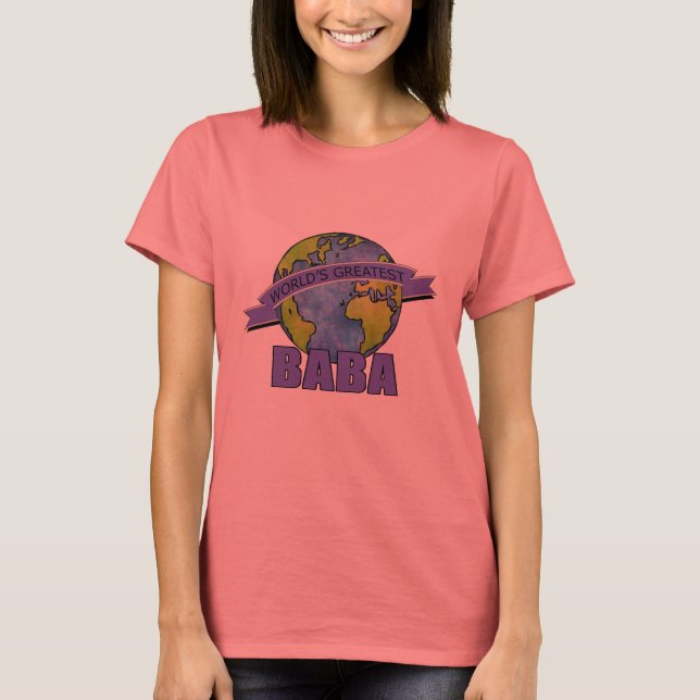 World's Greatest Baba T-Shirt (Front)