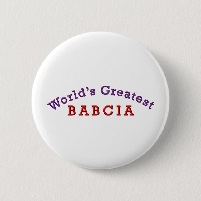 World's Greatest Babcia Pinback Button (Front)