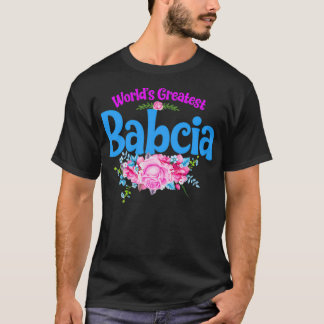 World's Greatest Babcia Polish Grandma T-Shirt