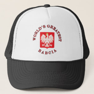 World's Greatest Babcia Trucker Hat
