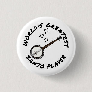 World's Greatest Banjo Player, Banjoist Funny Button