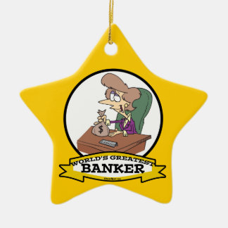 WORLDS GREATEST BANKER WOMEN CARTOON CERAMIC ORNAMENT