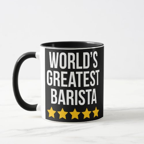 Worlds Greatest Barista Coffee Espresso Funny Mug
