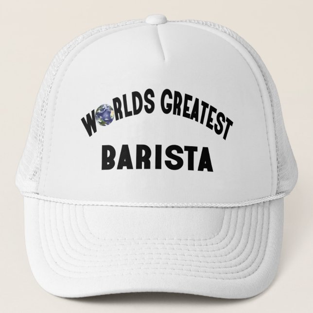 Worlds Greatest Barista Trucker Hat (Front)
