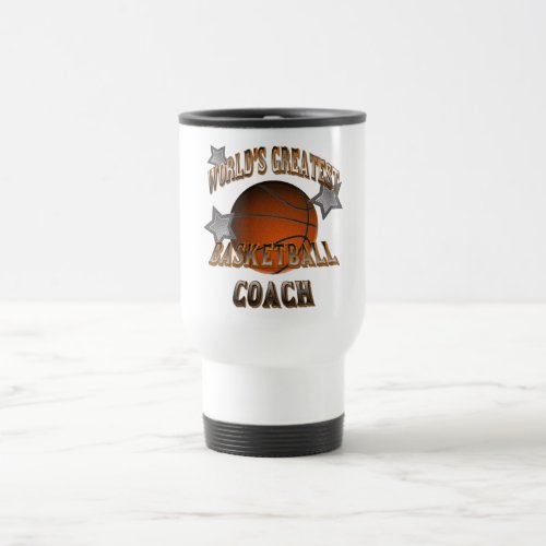 Worlds Greatest Basketball Coach Travel Mug