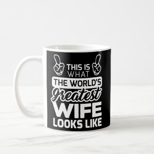 WorldS Greatest Best Ever Coffee Mug