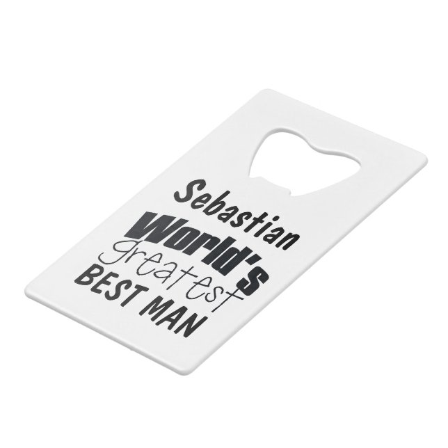 Worlds Greatest Best Man Personalized Credit Card Bottle Opener (Back Angled)