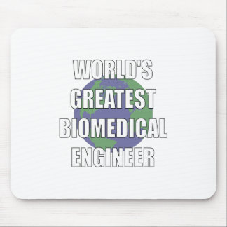 World's Greatest Biomedical Engineer Mouse Pad