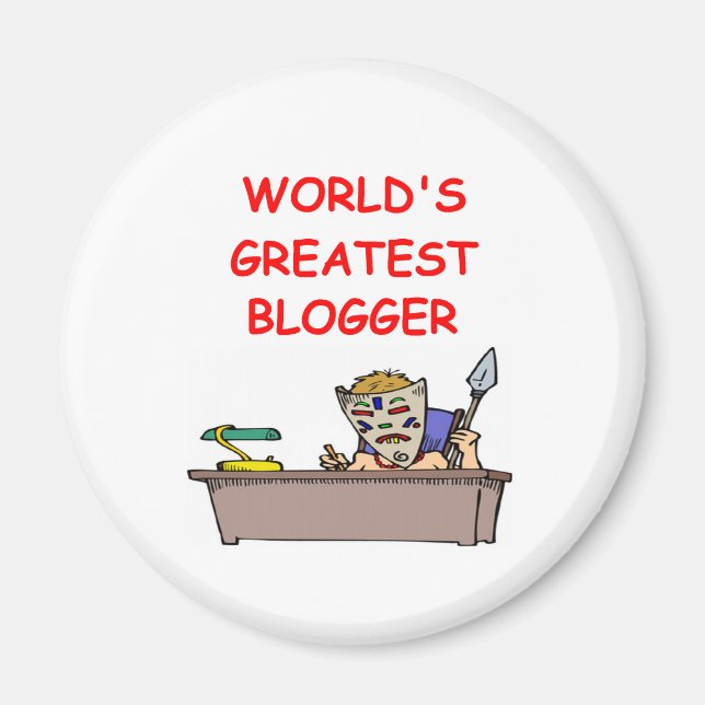 world's greatest blogger magnet (Front)