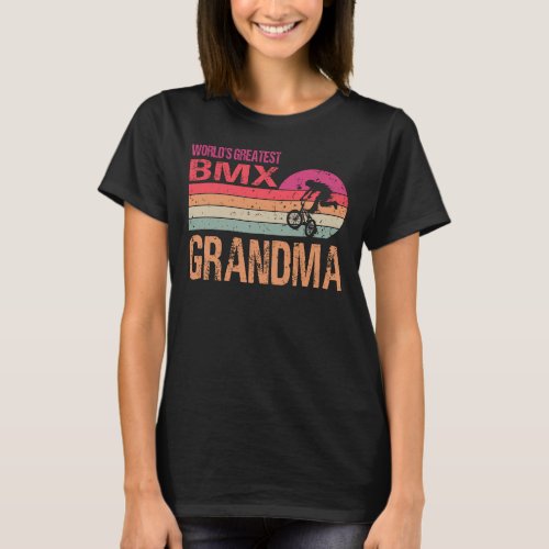 Worlds Greatest Bmx Grandma Vintage Fathers Day  T_Shirt