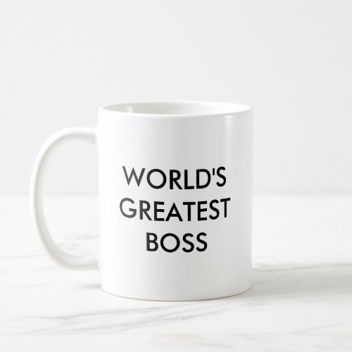 Worlds Greatest Boss Funny Job Work Coffee Mug
