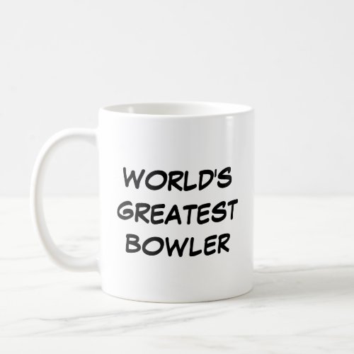 Worlds Greatest Bowler Mug