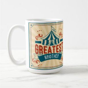 World's Greatest Brother Encouragement Coffee Mug