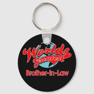 World's Greatest Brother-in-Law Keychain