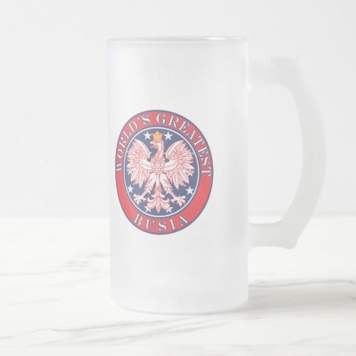 Worlds Greatest Busia Frosted Glass Beer Mug