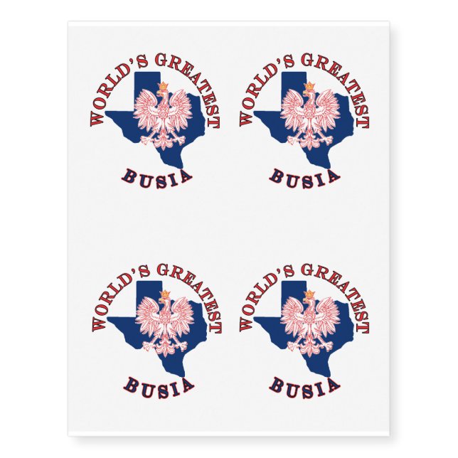 World's Greatest Busia Temporary Tattoos (Front)