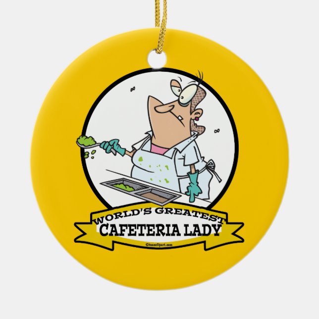 WORLDS GREATEST CAFETERIA LADY CARTOON CERAMIC ORNAMENT (Front)