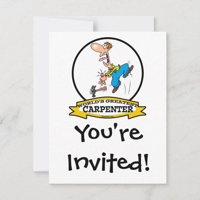 WORLDS GREATEST CARPENTER II MEN CARTOON INVITATION (Front)